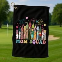 Mom Squad Diz Nee Mama Mothers Day Gift Mom Magic Kingdom Golf Towel thumb 1
