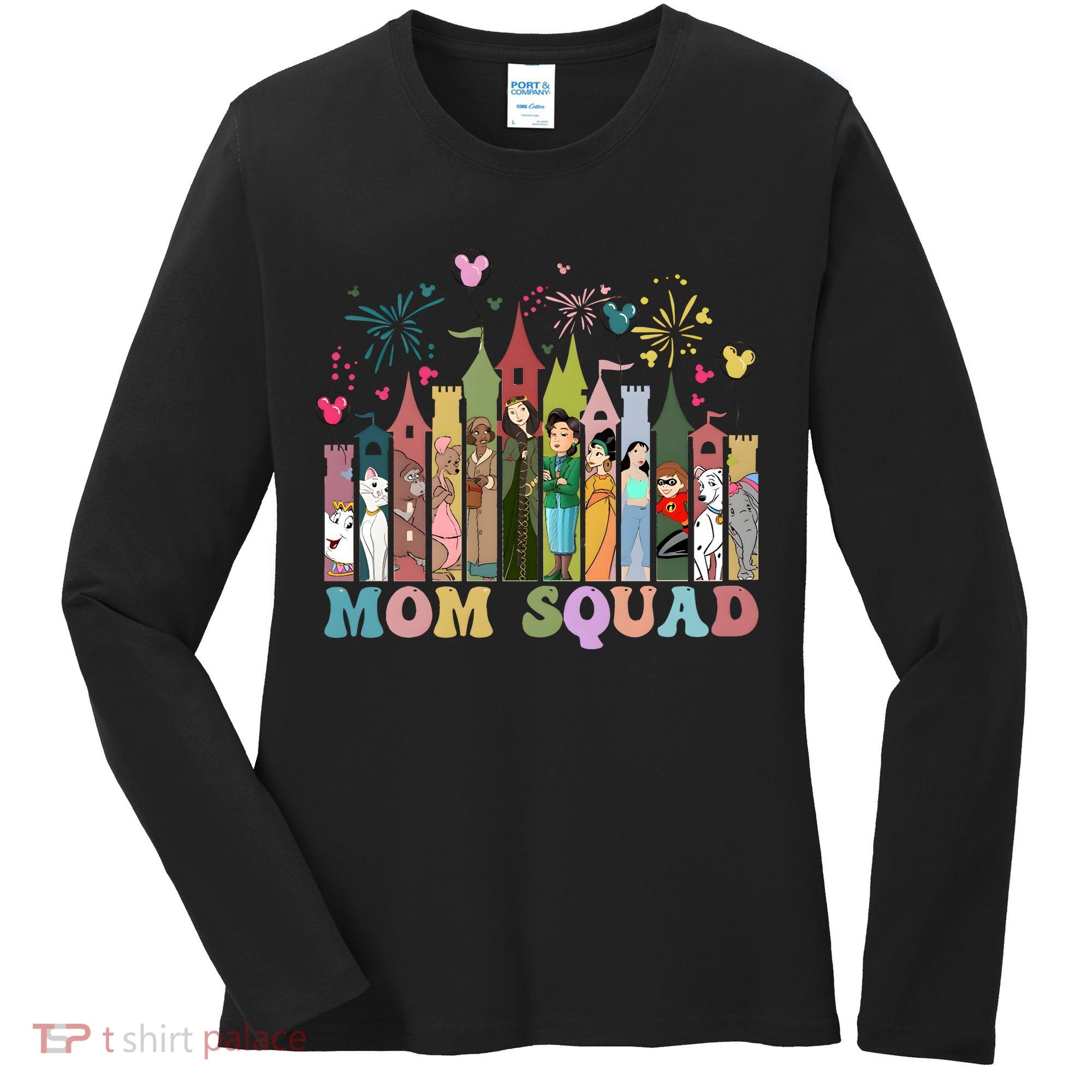 Mom Squad Diz Nee Mama Mothers Day Gift Mom Magic Kingdom Women's Long Sleeve Shirt