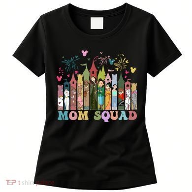 Mom Squad Diz Nee Mama Mothers Day Gift Mom Magic Kingdom Women's T-Shirt