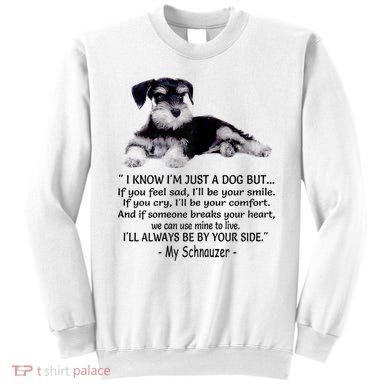Miniature Schnauzer Funny Gift Sweatshirt