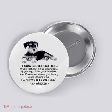 Miniature Schnauzer Funny Gift Button