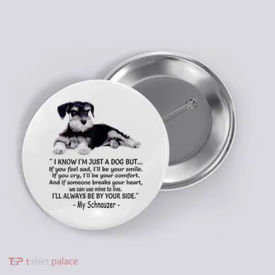 Miniature Schnauzer Funny Gift Button