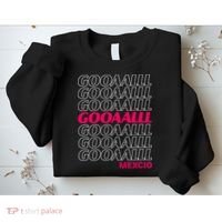 Mexico Soccer Fan GOOAALLL Apparel Goal Sweatshirt thumb 2
