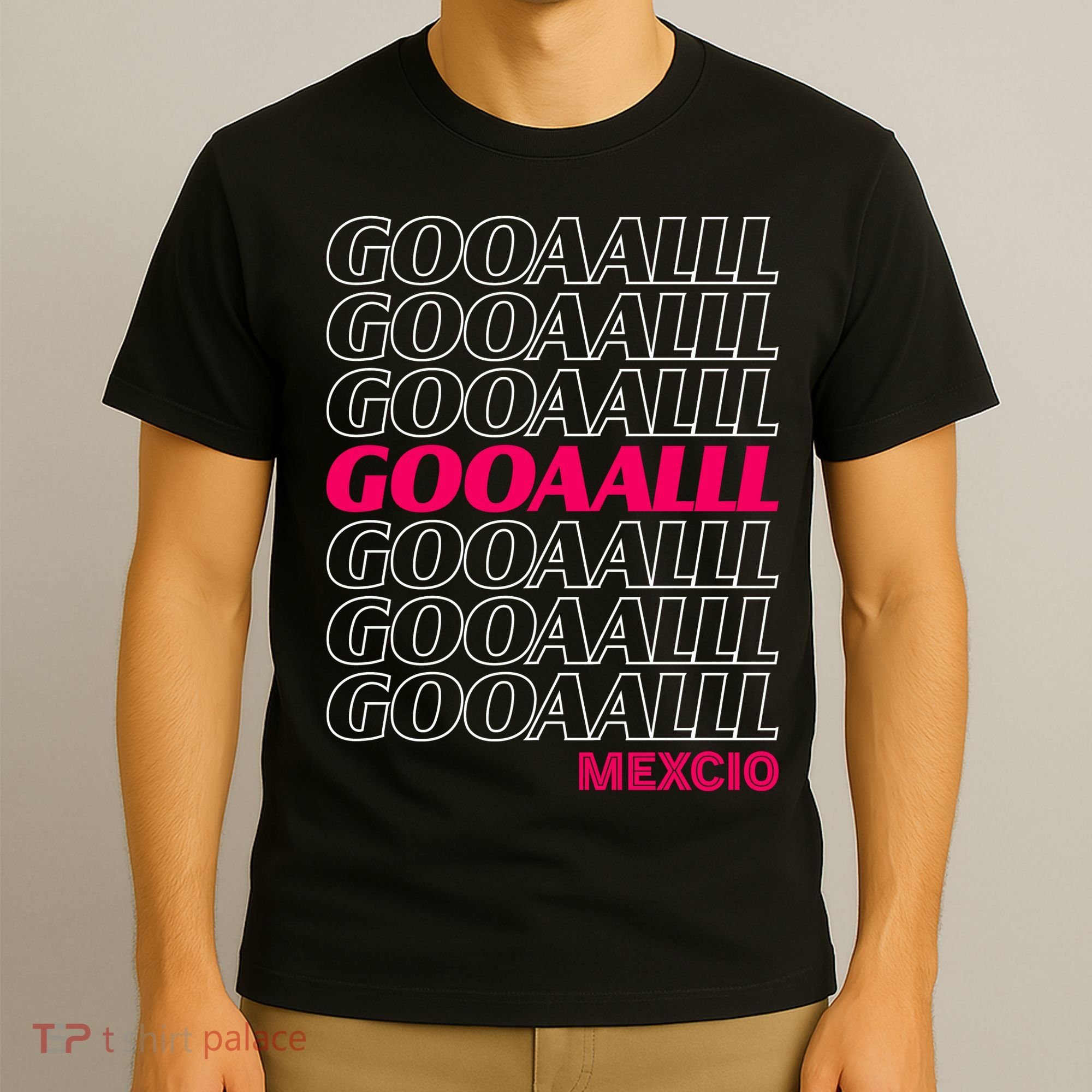 Mexico Soccer Fan GOOAALLL Apparel Goal T-Shirt