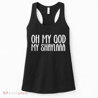 My Shaylaaaa Funny Video Viral Sound My Shayla Humor Women's Tank Top thumb 0