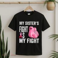 My Sisters Fight Is My Fight Breast Cancer Boxing Gloves T-Shirt thumb 2