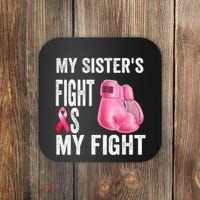 My Sisters Fight Is My Fight Breast Cancer Boxing Gloves Coaster thumb 0