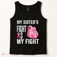 My Sisters Fight Is My Fight Breast Cancer Boxing Gloves Tank Top thumb 2