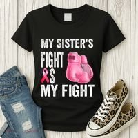 My Sisters Fight Is My Fight Breast Cancer Boxing Gloves Women's T-Shirt thumb 3