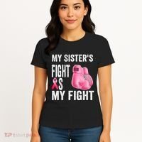 My Sisters Fight Is My Fight Breast Cancer Boxing Gloves Women's T-Shirt thumb 4