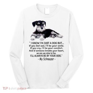 Miniature Schnauzer Funny Gift Long Sleeve Shirt