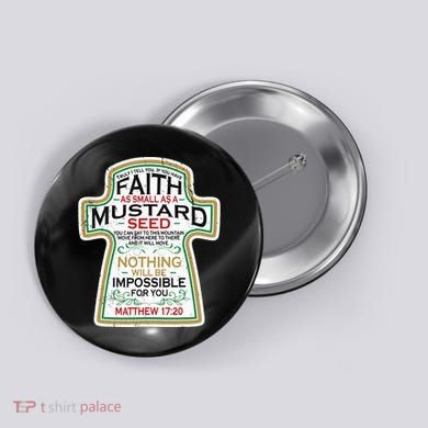 Mustard Seed Faith Christian Gifts Mathew 17 20 Scripture Button