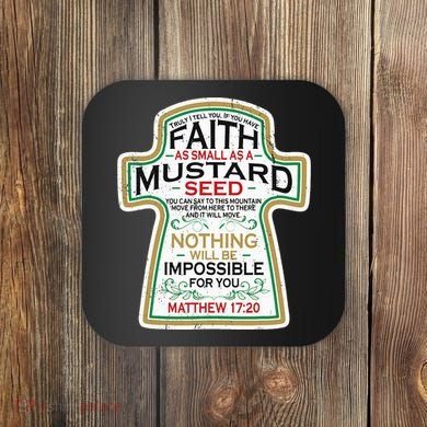 Mustard Seed Faith Christian Gifts Mathew 17 20 Scripture Coaster