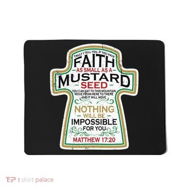 Mustard Seed Faith Christian Gifts Mathew 17 20 Scripture Mousepad