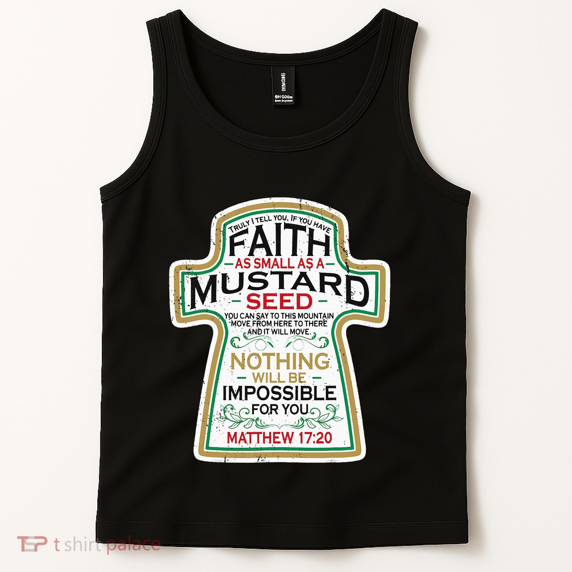 Mustard Seed Faith Christian Gifts Mathew 17 20 Scripture Tank Top