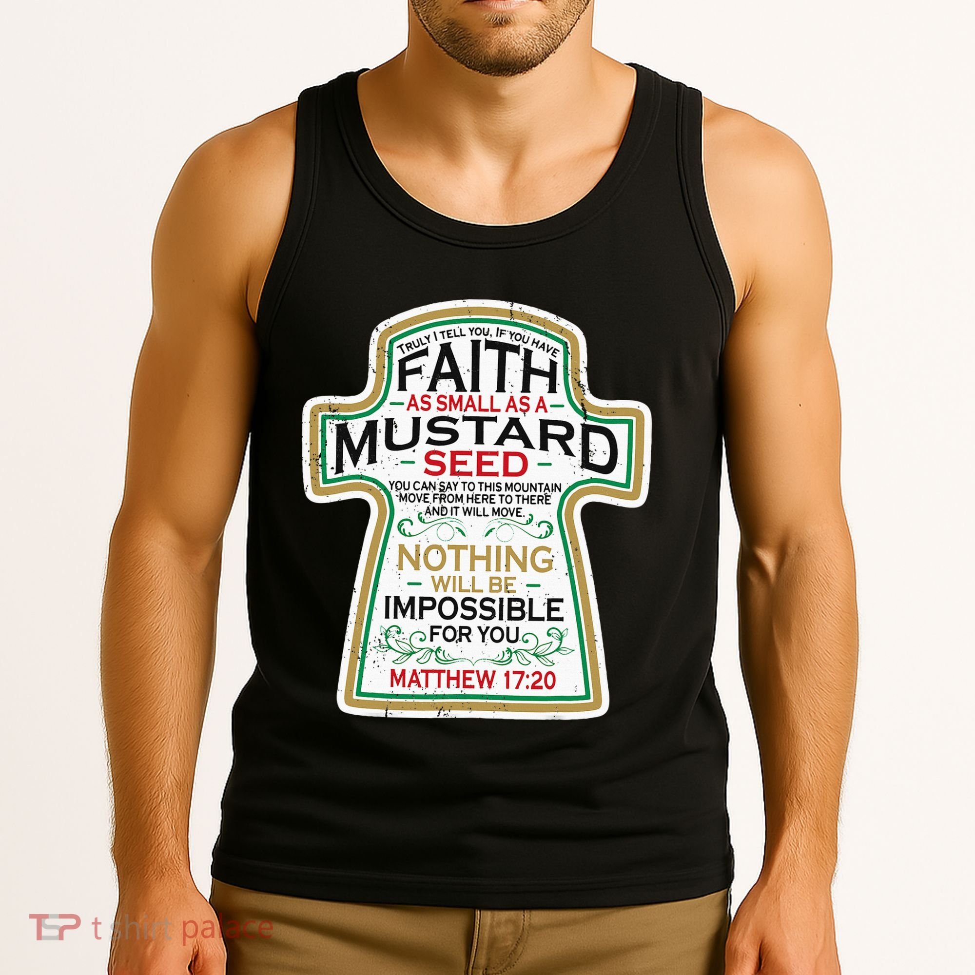 Mustard Seed Faith Christian Gifts Mathew 17 20 Scripture Tank Top