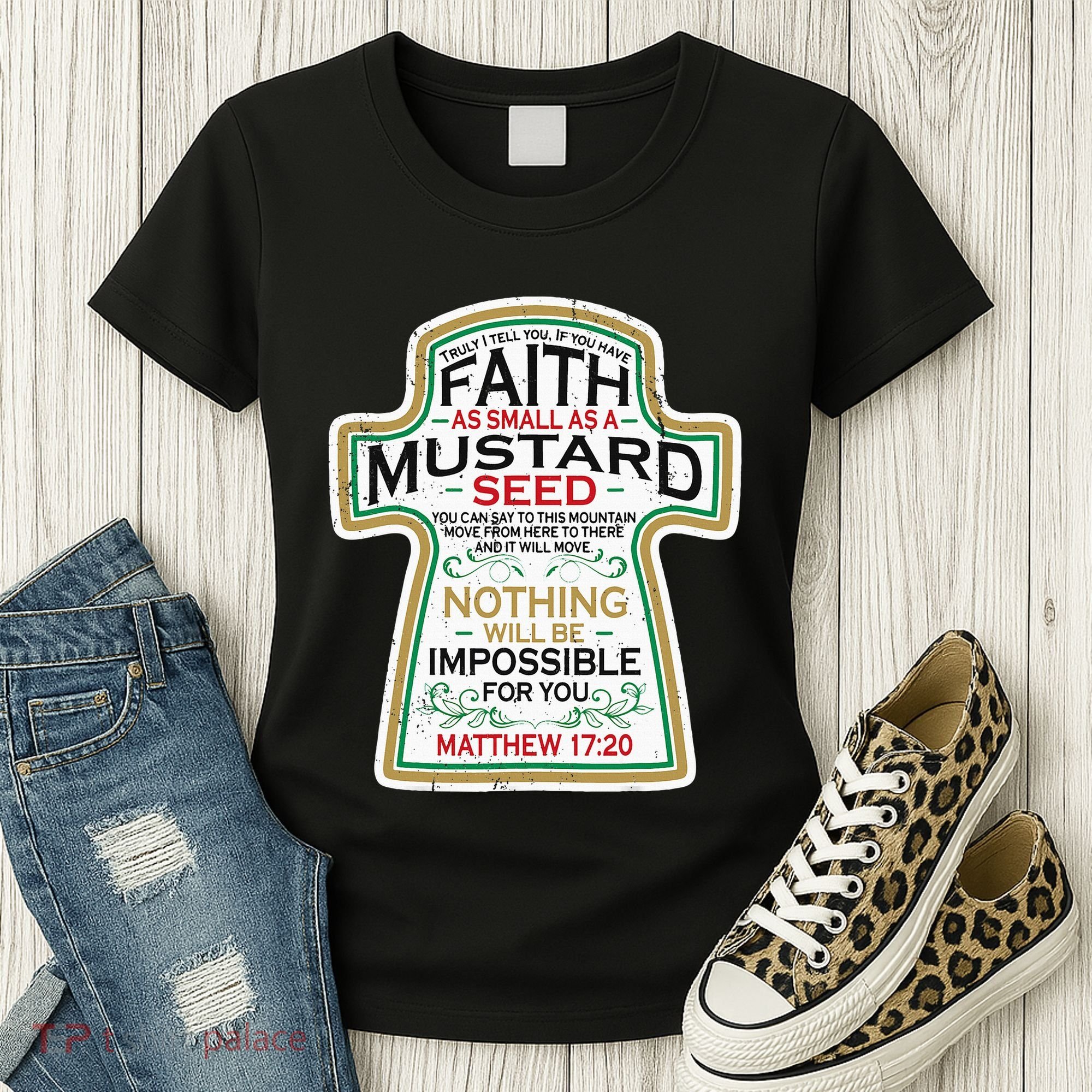 Mustard Seed Faith Christian Gifts Mathew 17 20 Scripture Women's T-Shirt