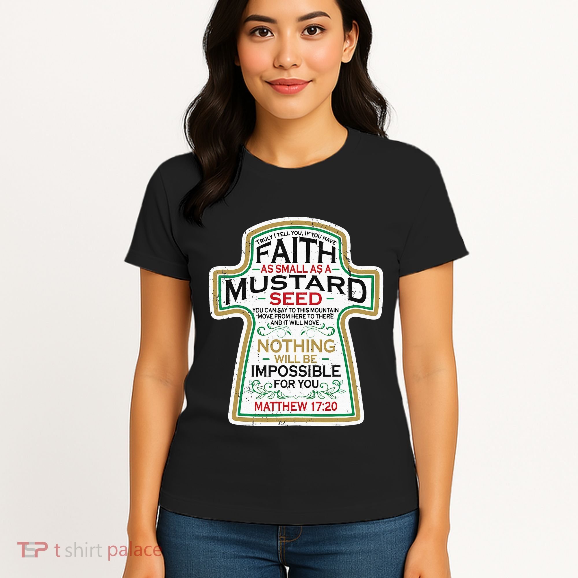 Mustard Seed Faith Christian Gifts Mathew 17 20 Scripture Women's T-Shirt