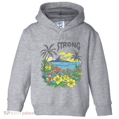 Maui Strong Fundraiser Helping Wildfires On Maui Toddler Hoodie
