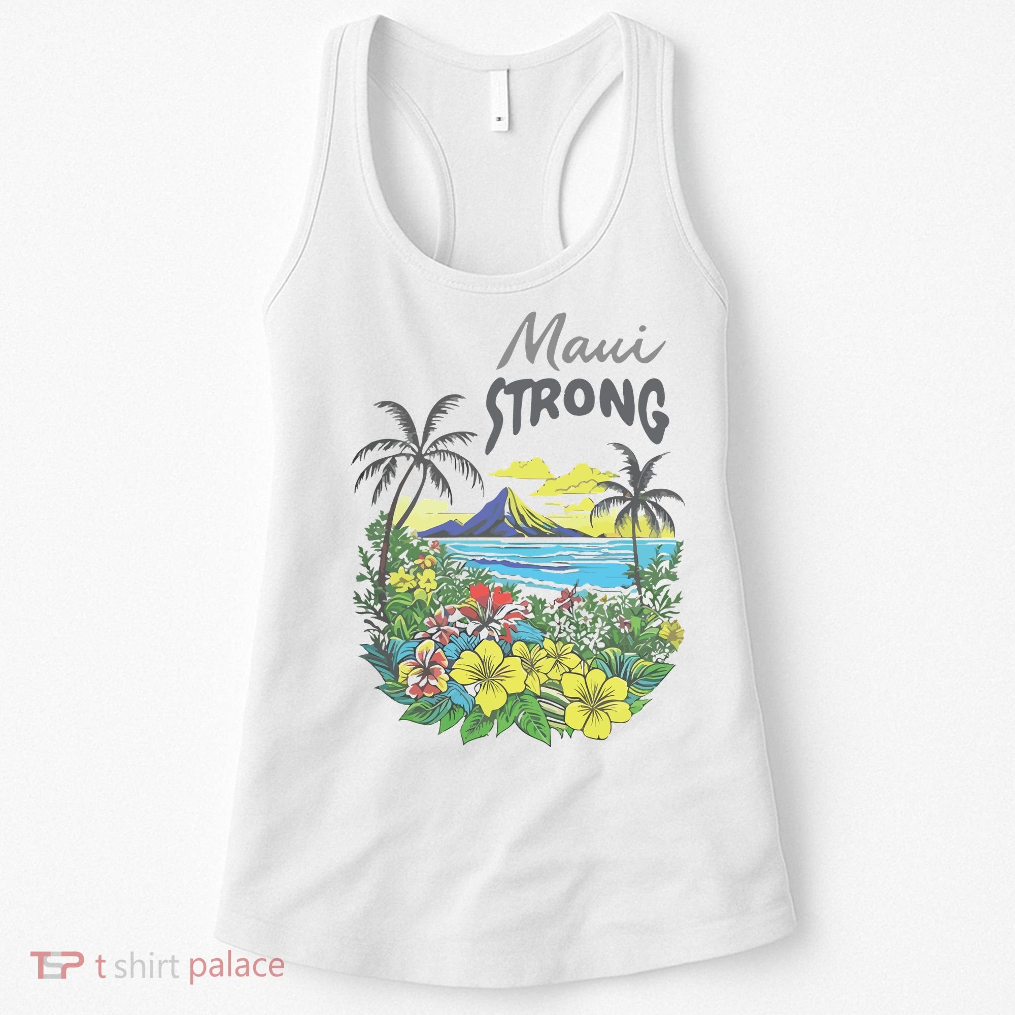 Maui Strong Fundraiser Helping Wildfires On Maui Women's Tank Top