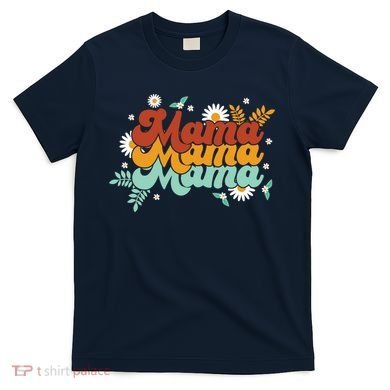 Mama Spring Floral Cute Mom Gift T-Shirt
