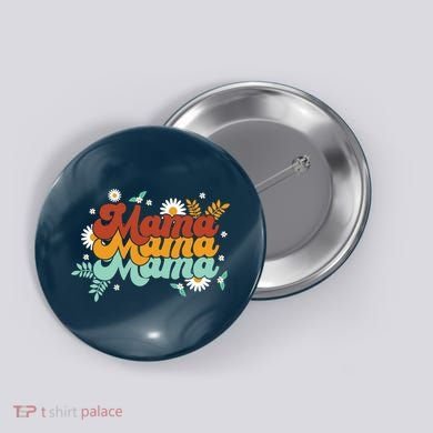 Mama Spring Floral Cute Mom Gift Button