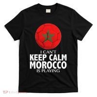 Morocco Soccer Football I Can't Keep Calm Morocco Is Playing T-Shirt thumb 0
