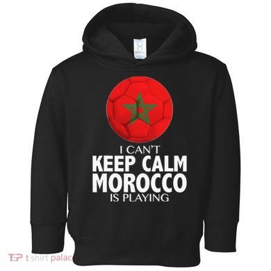 Morocco Soccer Football I Can't Keep Calm Morocco Is Playing Toddler Hoodie