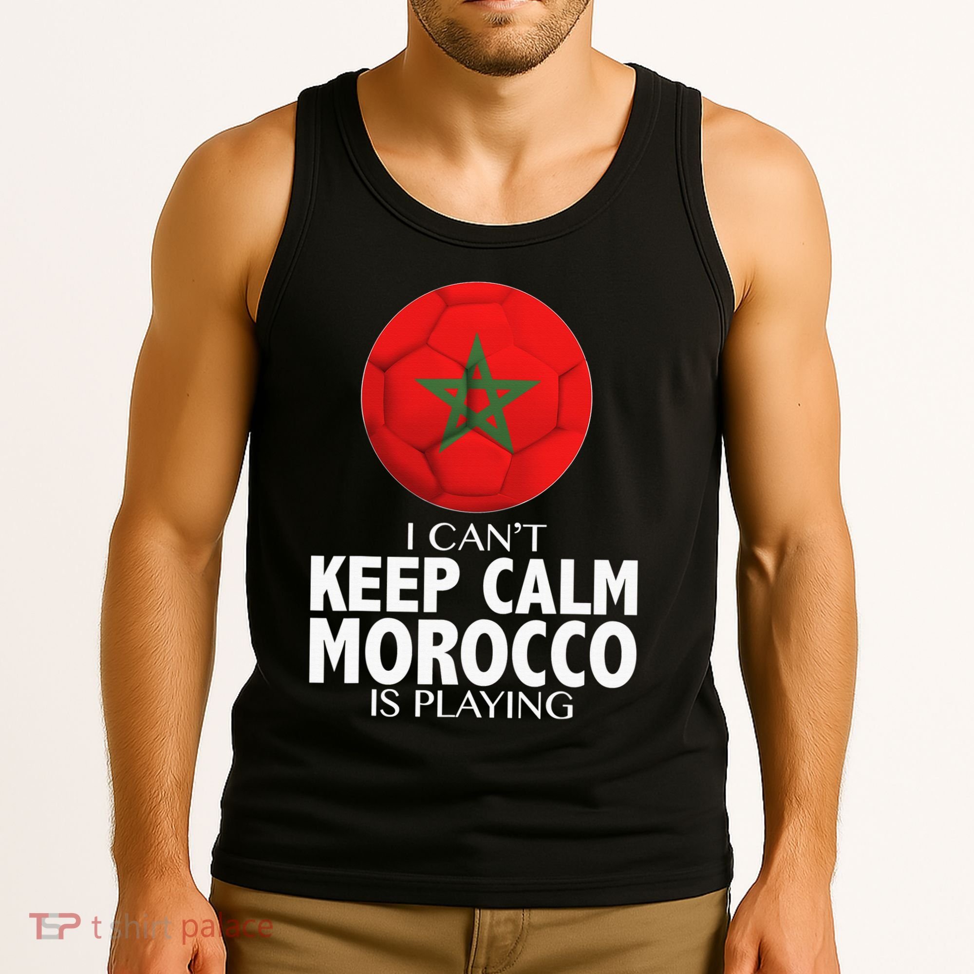 Morocco Soccer Football I Can't Keep Calm Morocco Is Playing Tank Top