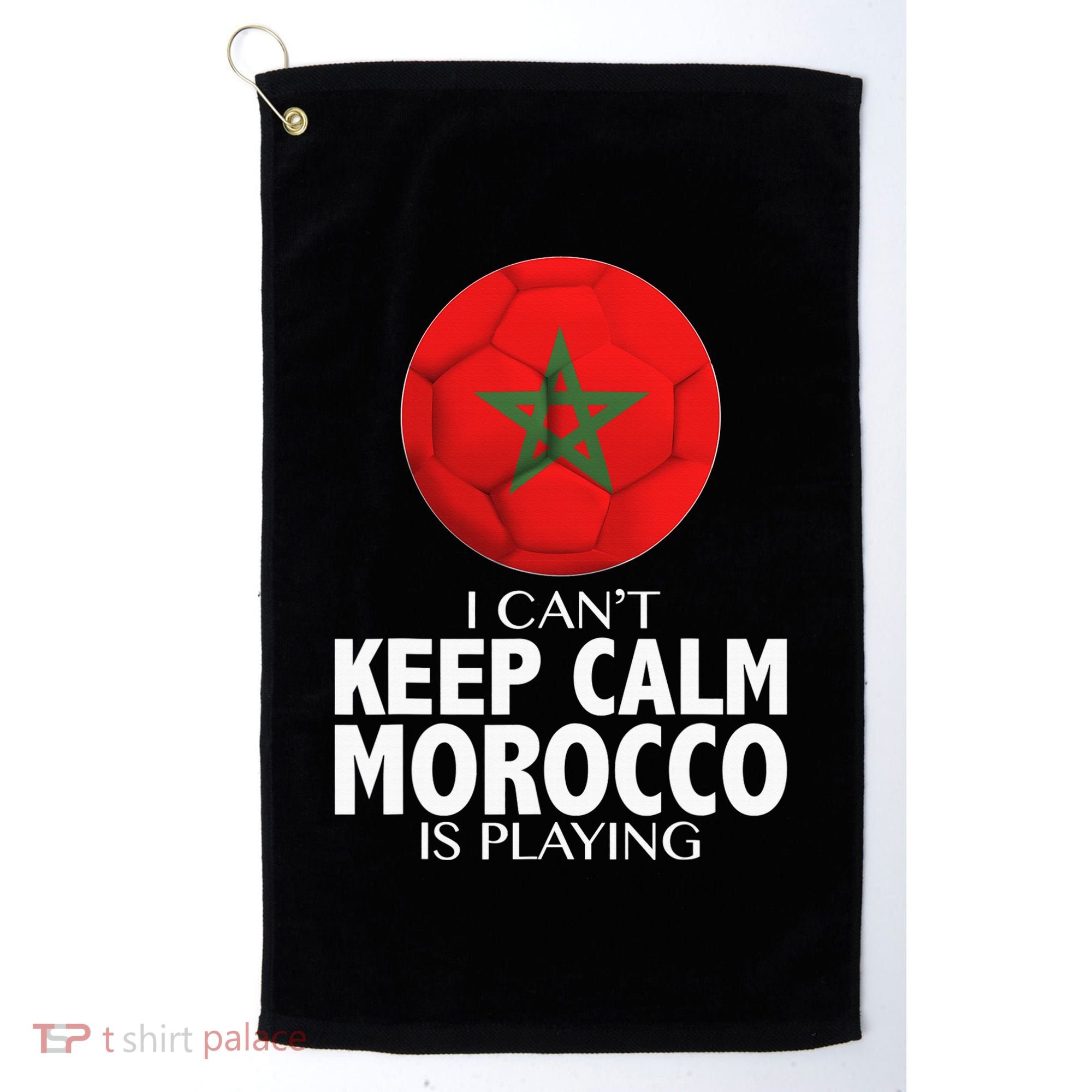 Morocco Soccer Football I Can't Keep Calm Morocco Is Playing Golf Towel
