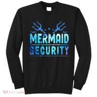 Mermaid Security Funny Dad Mermaid Family Mermaid Squad Sweatshirt thumb 0