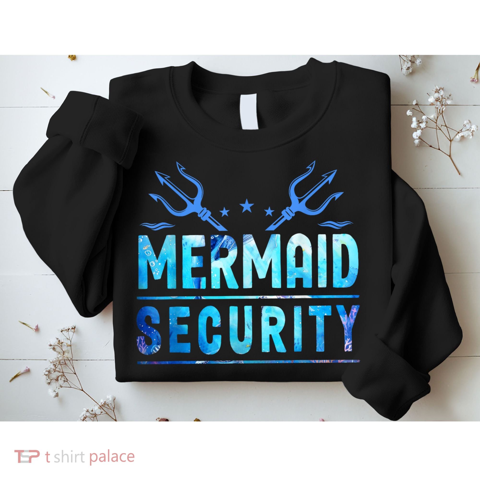Mermaid Security Funny Dad Mermaid Family Mermaid Squad Sweatshirt