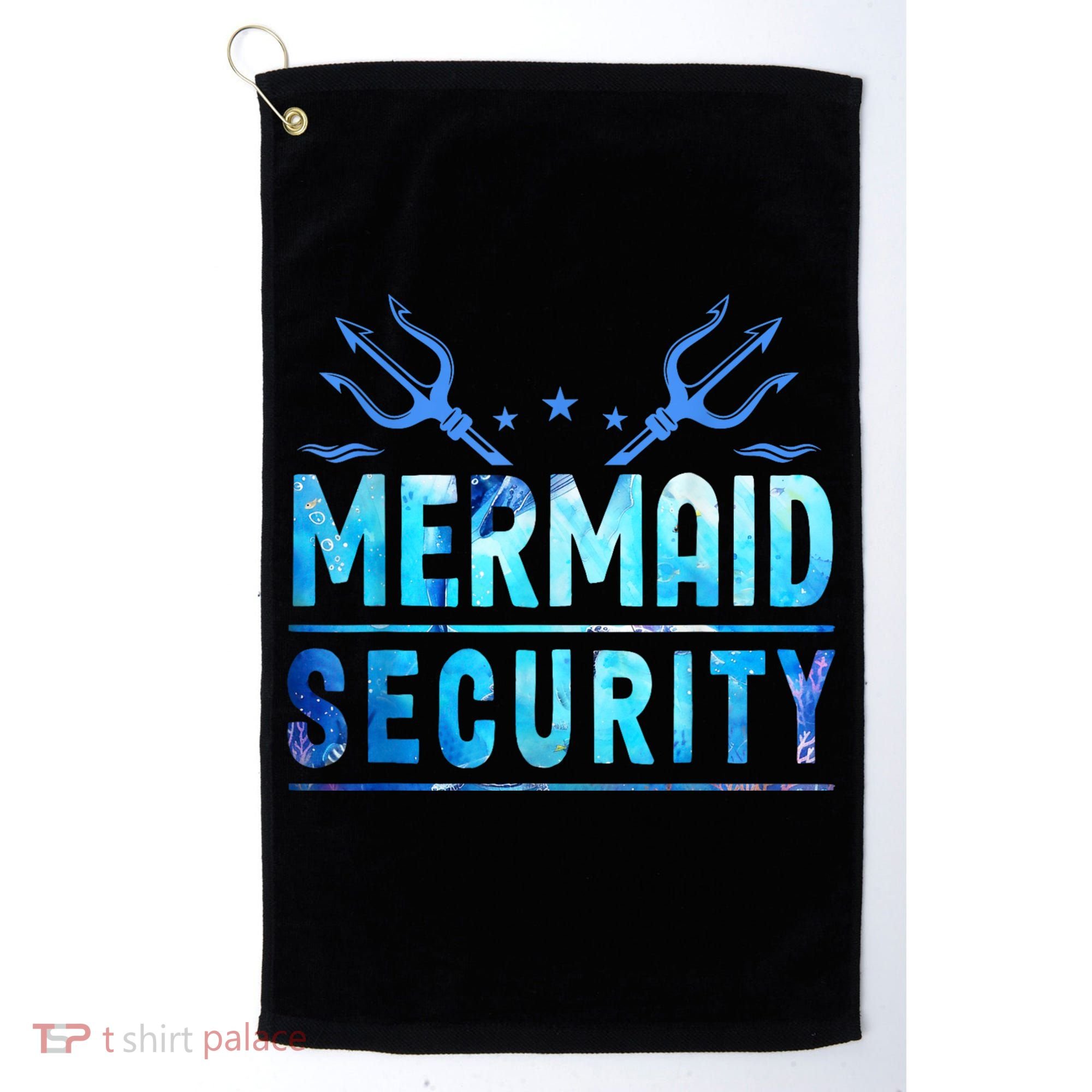 Mermaid Security Funny Dad Mermaid Family Mermaid Squad Golf Towel