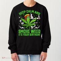 Marijuana Smoker Funny Weed Birthday Party Cannabis Stoner Women's Sweatshirt thumb 0