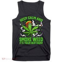 Marijuana Smoker Funny Weed Birthday Party Cannabis Stoner Tank Top thumb 0