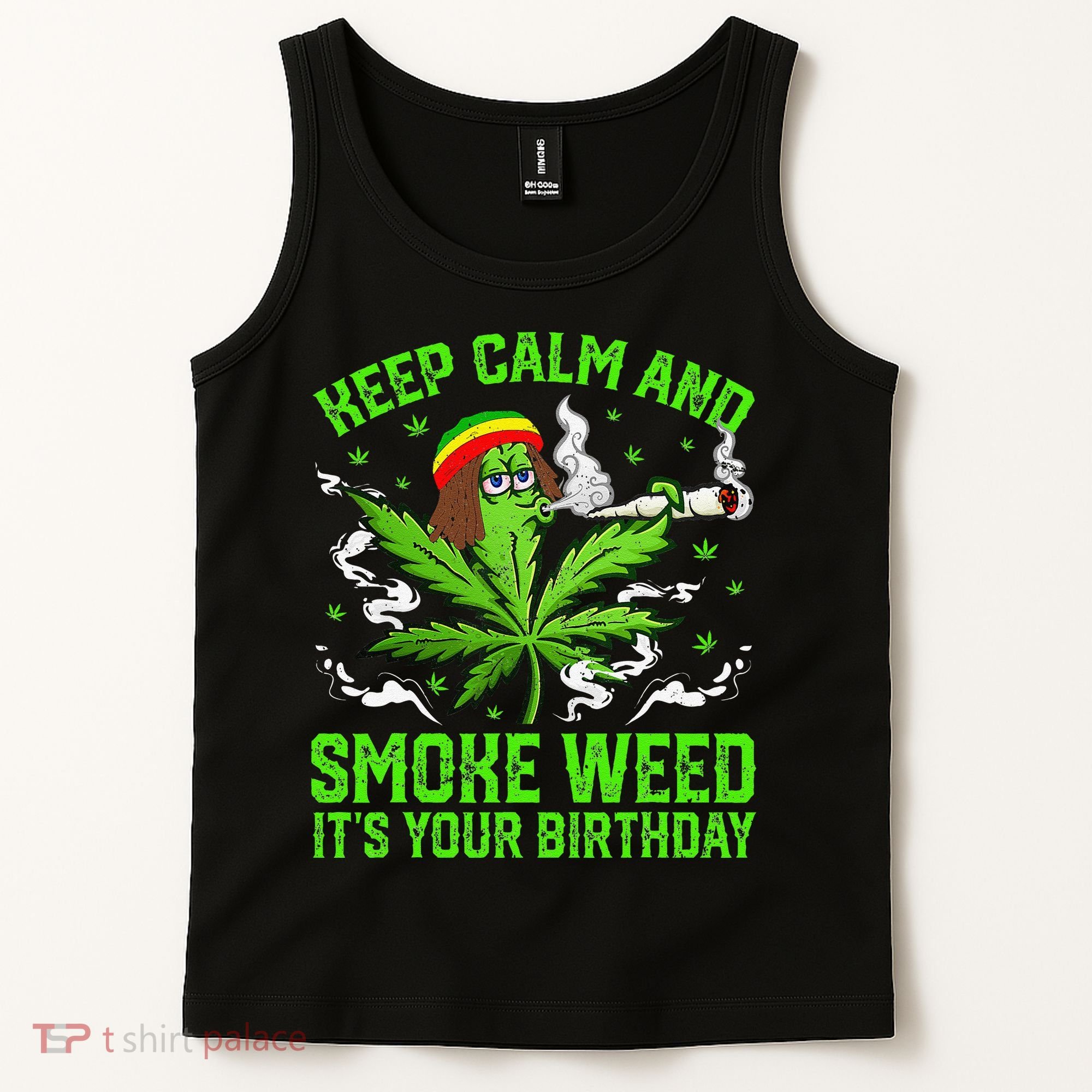 Marijuana Smoker Funny Weed Birthday Party Cannabis Stoner Tank Top
