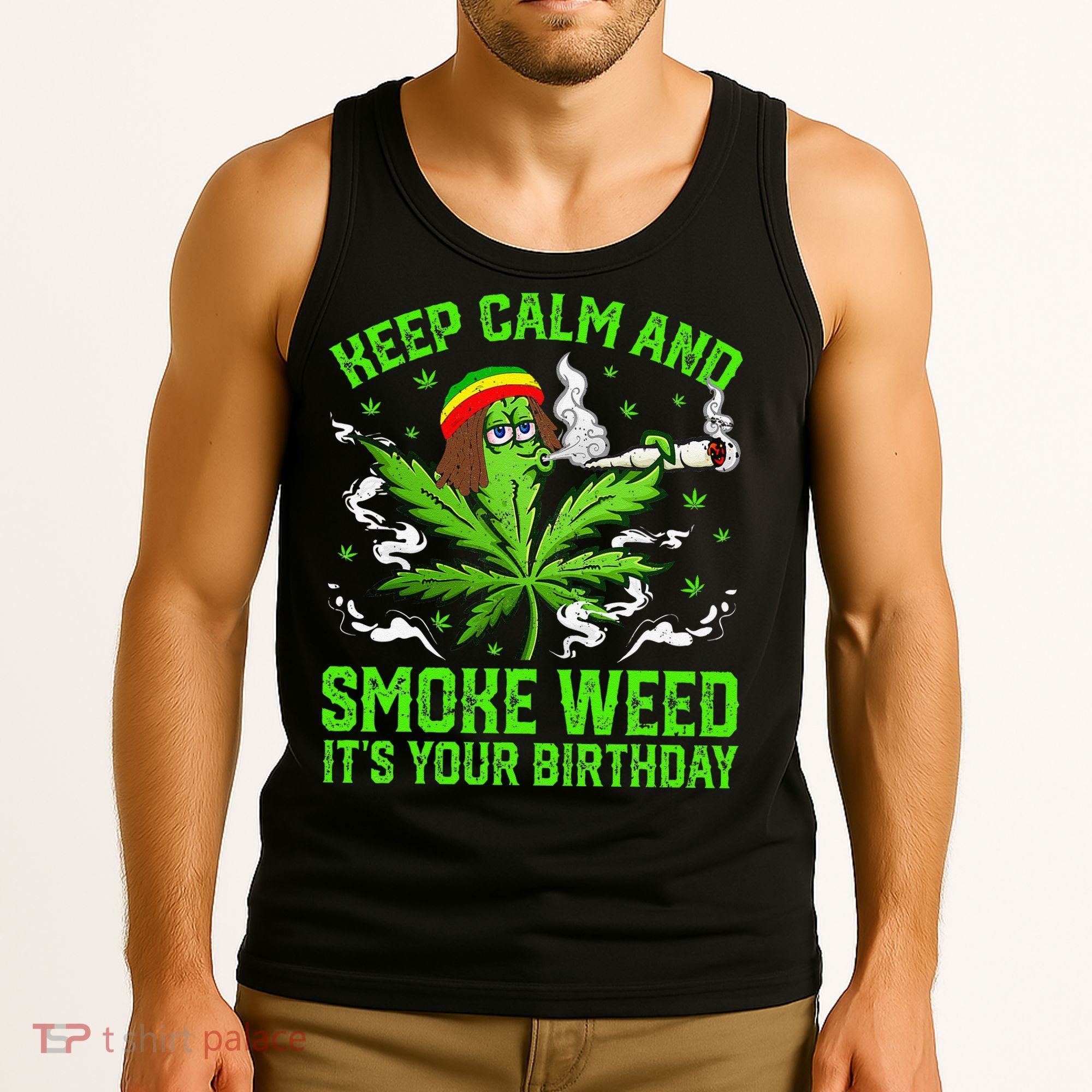 Marijuana Smoker Funny Weed Birthday Party Cannabis Stoner Tank Top