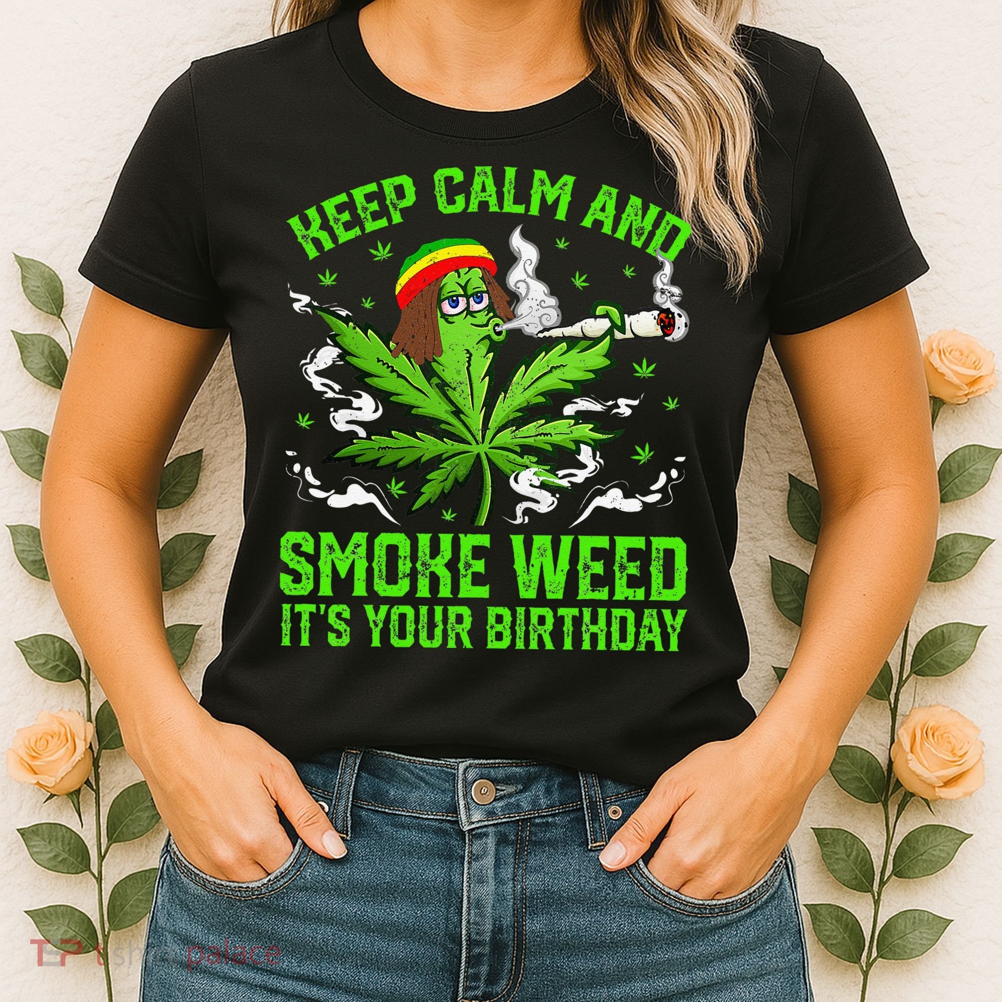 Marijuana Smoker Funny Weed Birthday Party Cannabis Stoner Women's T-Shirt