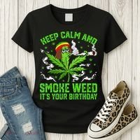 Marijuana Smoker Funny Weed Birthday Party Cannabis Stoner Women's T-Shirt thumb 3