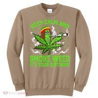 Marijuana Smoker Funny Weed Birthday Party Cannabis Stoner Sweatshirt thumb 0
