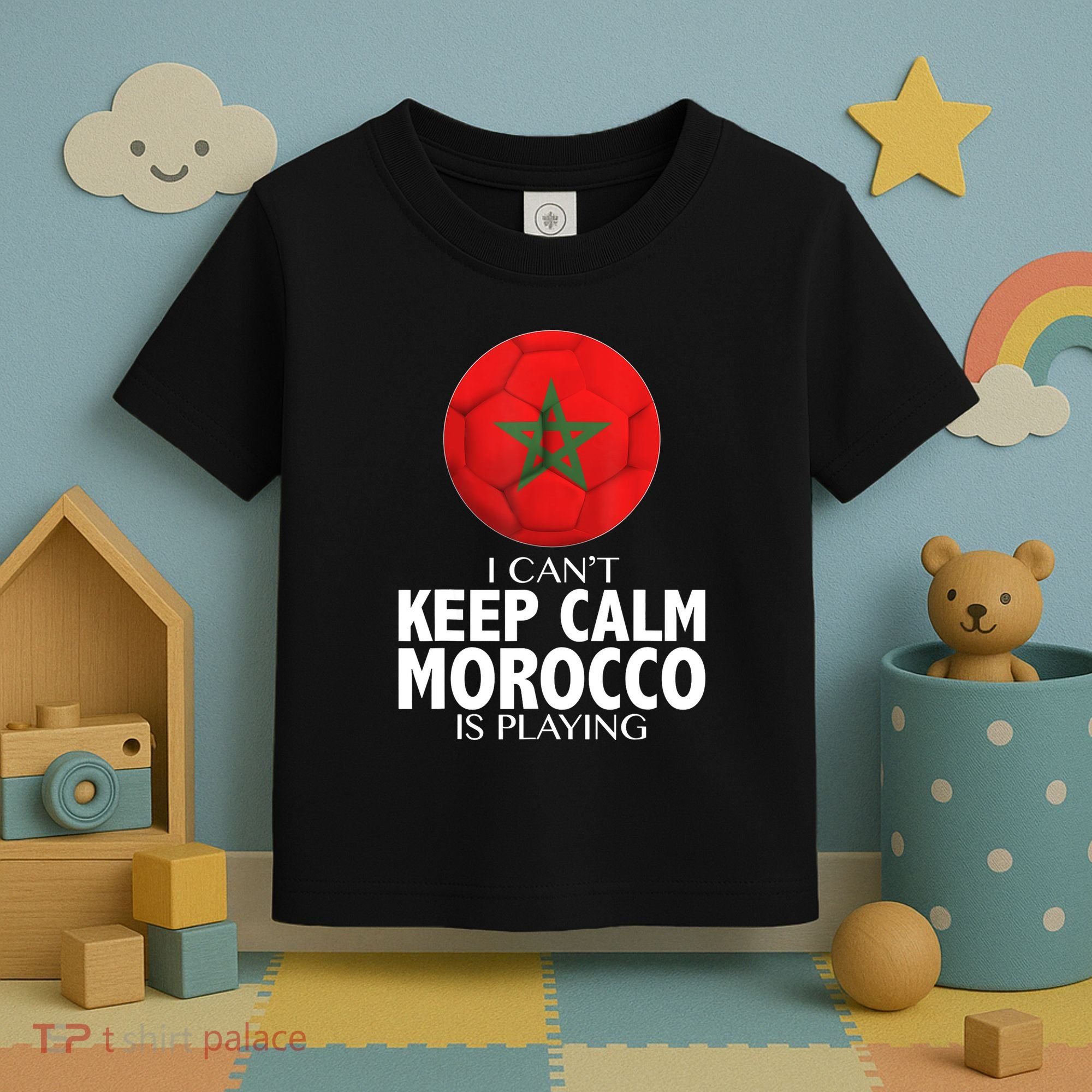 Morocco Soccer Football I Can't Keep Calm Morocco Is Playing Toddler T-Shirt