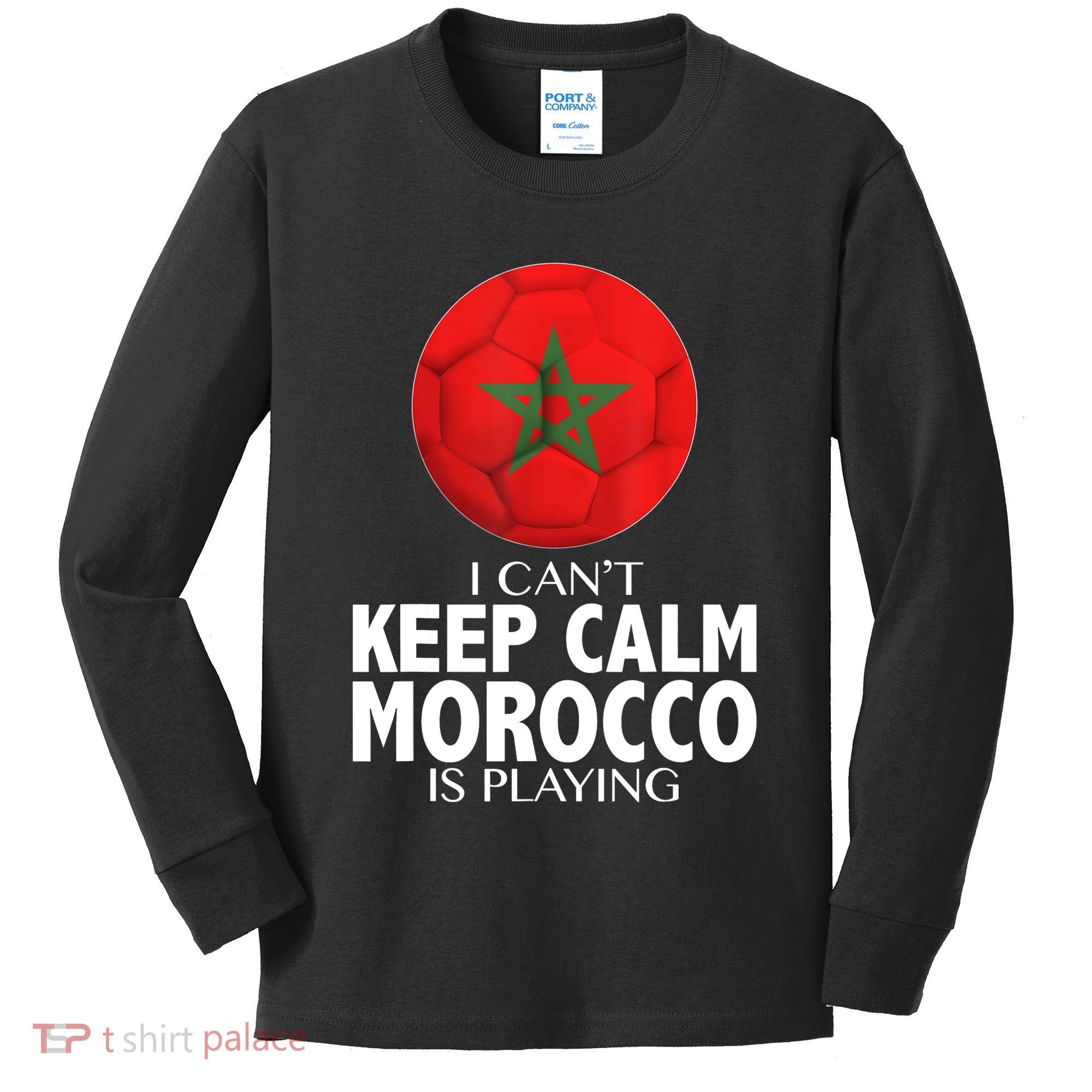 Morocco Soccer Football I Can't Keep Calm Morocco Is Playing Kids Long Sleeve Shirt