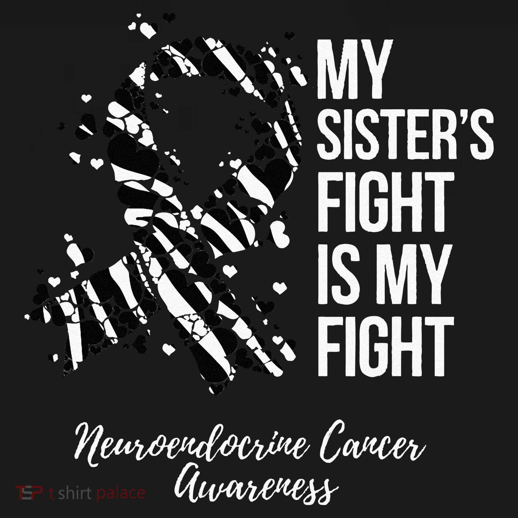 My Sister’s Fight My Fight Neuroendocrine Cancer Awareness Long Sleeve Shirt