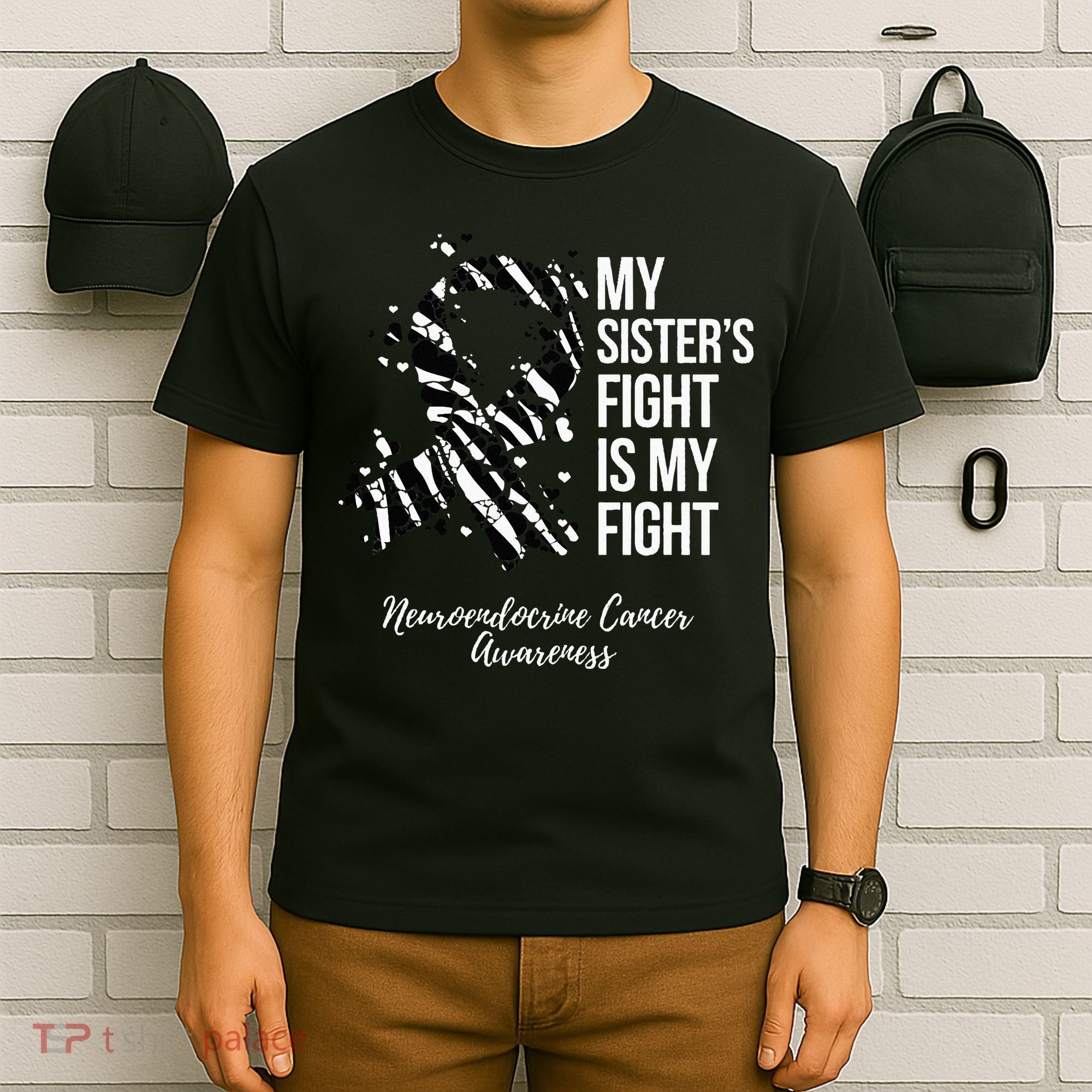 My Sister’s Fight My Fight Neuroendocrine Cancer Awareness T-Shirt