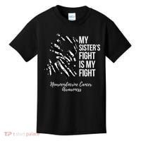 My Sister’s Fight My Fight Neuroendocrine Cancer Awareness Kids T-Shirt thumb 0