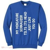 Miniature Schnauzer Funny Dog Lover Gift Cute Great Gift Sweatshirt thumb 0