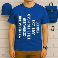 Miniature Schnauzer Funny Dog Lover Gift Cute Great Gift T-Shirt thumb 6