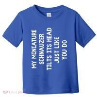 Miniature Schnauzer Funny Dog Lover Gift Cute Great Gift Toddler T-Shirt thumb 0