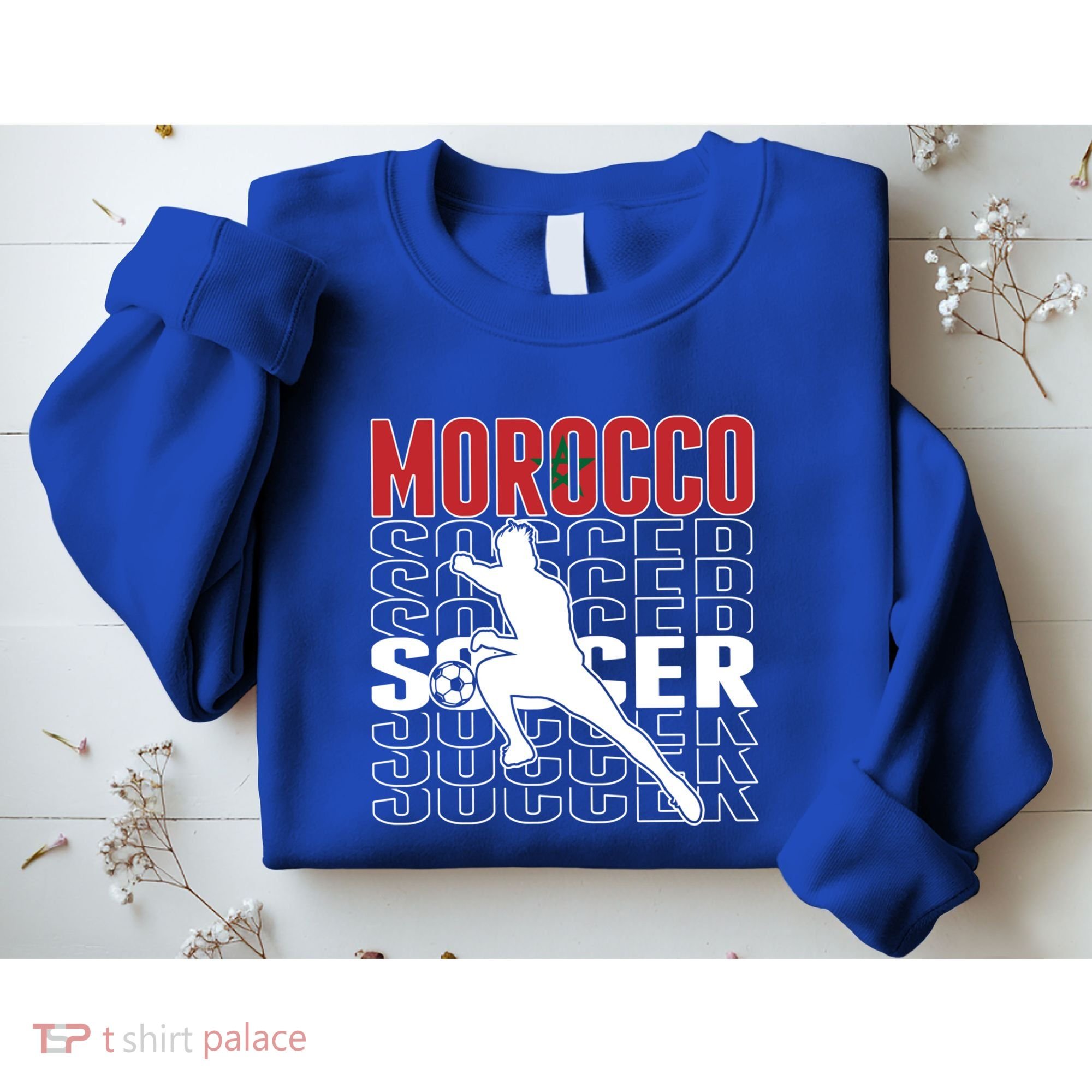 Morocco Soccer Fans Jersey Cool Gift Moroccan Flag Football Lovers Meaningful Gi Sweatshirt