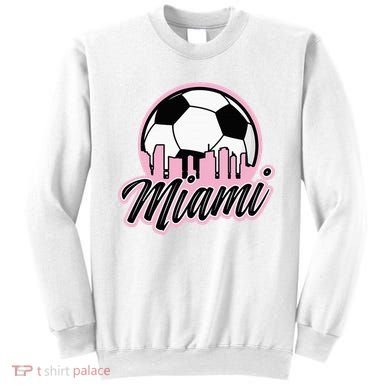 Miami Soccer Fans Related Products Sweatshirt